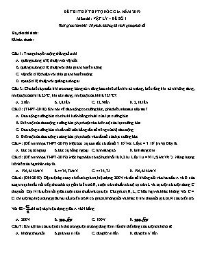 Đề thi thử THPT Quốc gia môn Vật lí năm 2019 - Đề số 1 (Có đáp án)